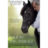 Talk to the Animals