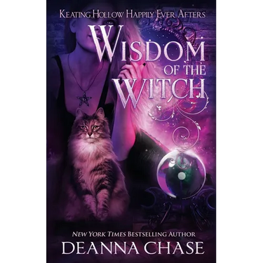 Wisdom of the Witch: A Witches of Keating Hollow Novella
