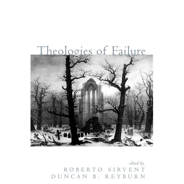Theologies of Failure