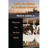 Let's Go Home To Indiana Harbor: Reflections From Mid-Town America