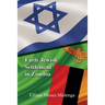 Early Jewish Settlement in Zambia