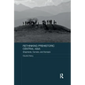 Rethinking Prehistoric Central Asia: Shepherds, Farmers, and Nomads
