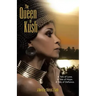The Queen of Kush: A Tale of Love. a Tale of Hope. a Tale of Defiance.