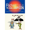 The Legal Lampoon: A Practical, No-Nonsense Guide for Anyone Interested in Becoming or Hiring a Lawyer