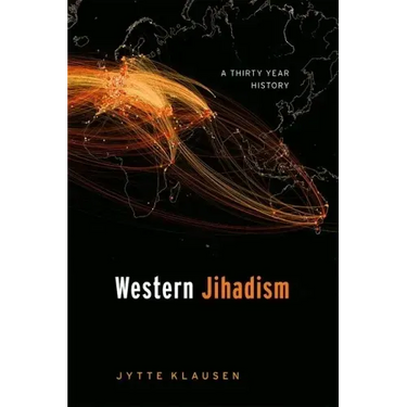 Western Jihadism: A Thirty Year History