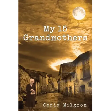 My 15 Grandmothers