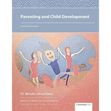 Parenting and Child Development: Issues and Answers