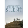 Why God Seems So Incredibly Silent