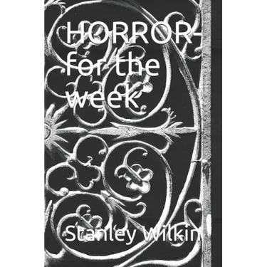 HORROR-for the week