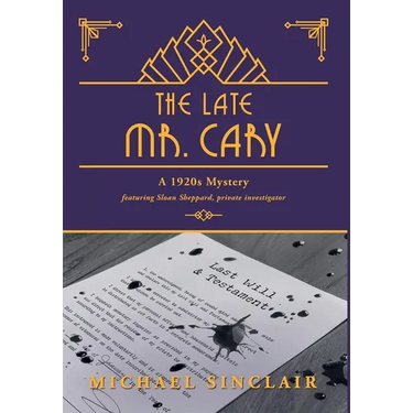 The Late Mr. Cary: A 1920s Mystery