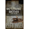 Rattlesnake Brother: Gabriel Hawke Novel