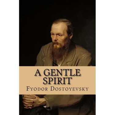 A Gentle Spirit: A Fantastic Story