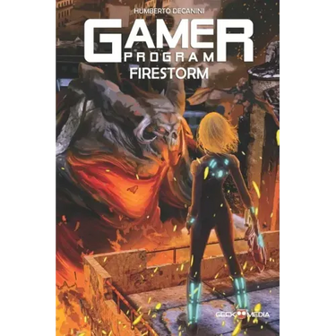 The GAMER Program: Firestorm
