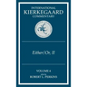 International Kierkegaard Commentary Volume 4: IKC 4 Either/Or, Part II