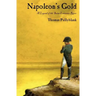 Napoleon's Gold: A Legend of the Saint Lawrence River
