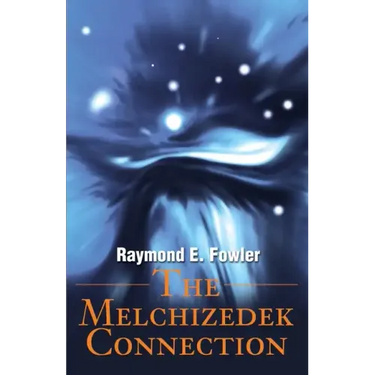 The Melchizedek Connection