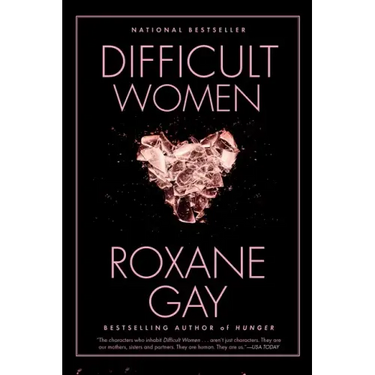 Difficult Women