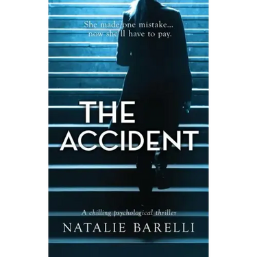 The Accident: A chilling psychological thriller