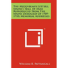 The Meddybemps Letters; Maine's Hall Of Fame Reproduced From The Maine Democrat Of 1909-1910; Memorial Addresses