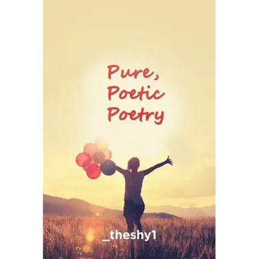 Pure, Poetic Poetry