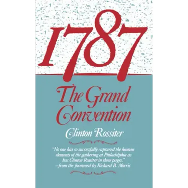 1787: The Grand Convention