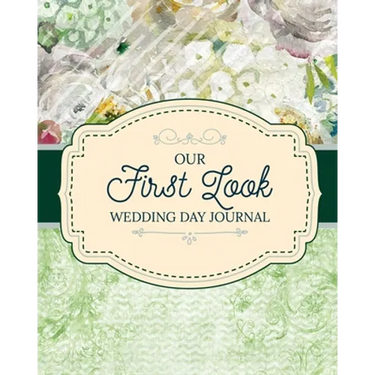 Our First Look Wedding Day Journal: Wedding Day Bride and Groom Love Notes