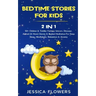 Bedtime Stories For Kids (2 In 1): 50+ Children & Toddler Fantasy Unicorn, Dinosaur, Animal (& More) Stories & Guided Meditation For Deep Sleep, Mindf