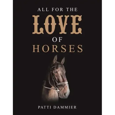 All for the Love of Horses