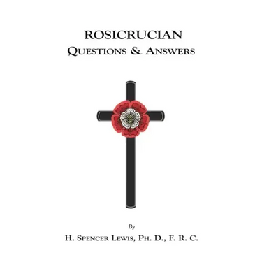 Rosicrucian Questions and Answers
