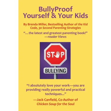 Bullyproof Yourself & Your Kids: The Little Book of Peaceful Power