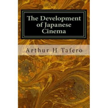 The Development of Japanese Cinema