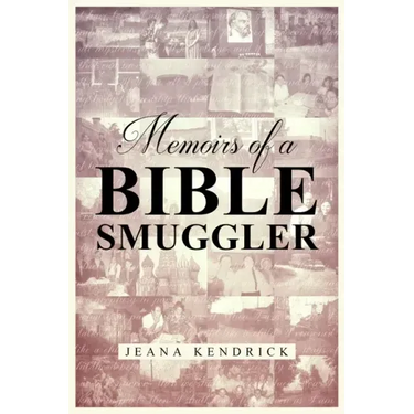 Memoirs of a Bible Smuggler