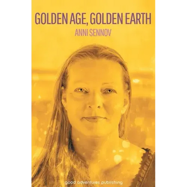 Golden Age, Golden Earth