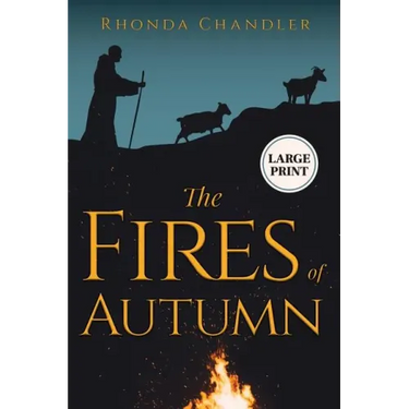 The Fires of Autumn (Staircase Books Large Print Edition)