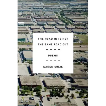 Road In Is Not the Same Road Out