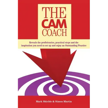 The CAM Coach: Second Edition