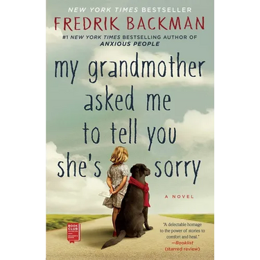 My Grandmother Asked Me to Tell You She's Sorry