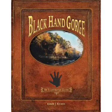 Black Hand Gorge: An Illustrated Guide