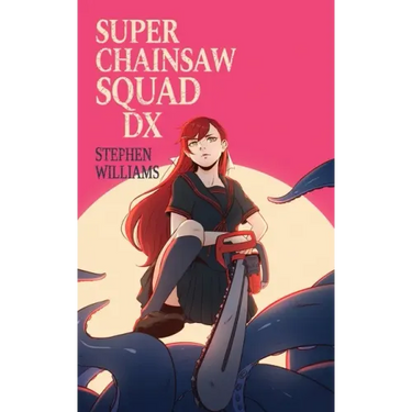 Super Chainsaw Squad DX