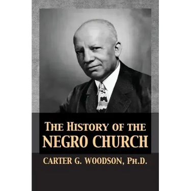 The History of the Negro Church