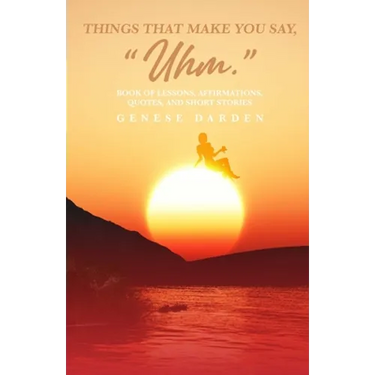 Things That Make You Say "Uhm"