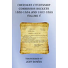 Cherokee Citizenship Commission Dockets Volume V: 1880-1884 and 1887-1889