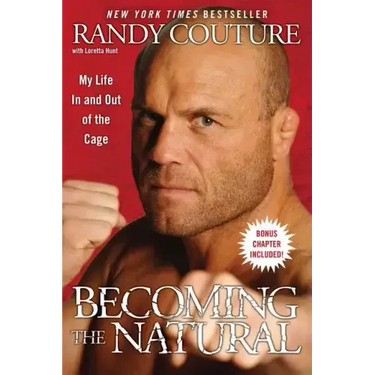 Becoming the Natural: My Life in and Out of the Cage