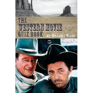 The Western Movie Quiz Book