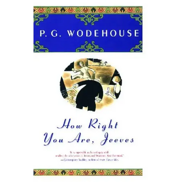 How Right You Are, Jeeves
