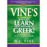 Vine's You Can Learn New Testament Greek!