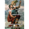 The Story of Saint Christopher and The Story of Saint Cuthbert