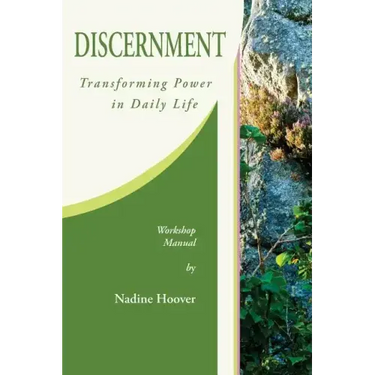 Discernment: Transforming Power in Daily Life