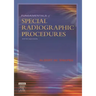 Fundamentals of Special Radiographic Procedures