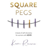 Square Pegs